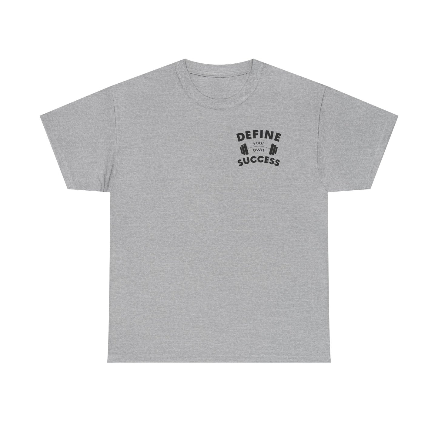 Define Your Success Barbell T-Shirt