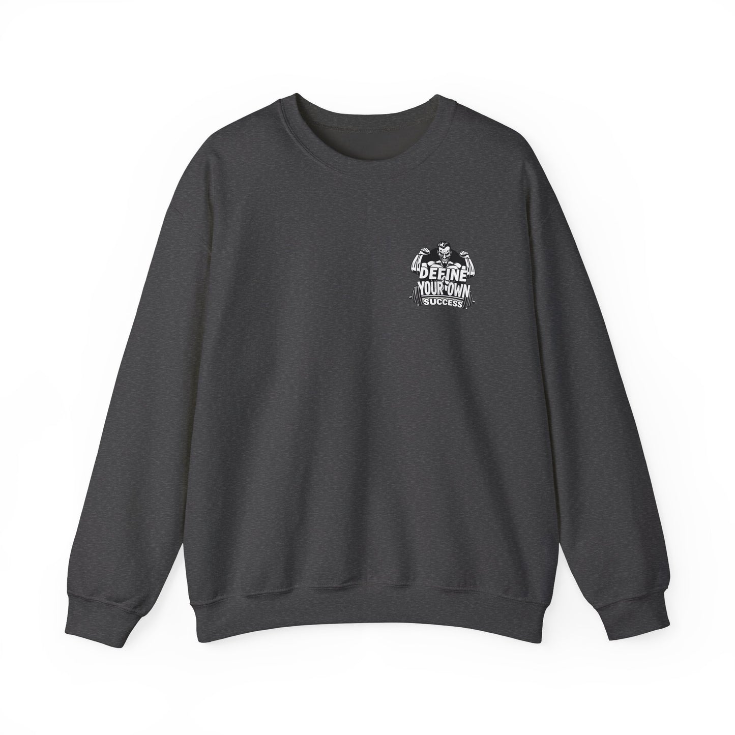 Define Your Success Crewneck
