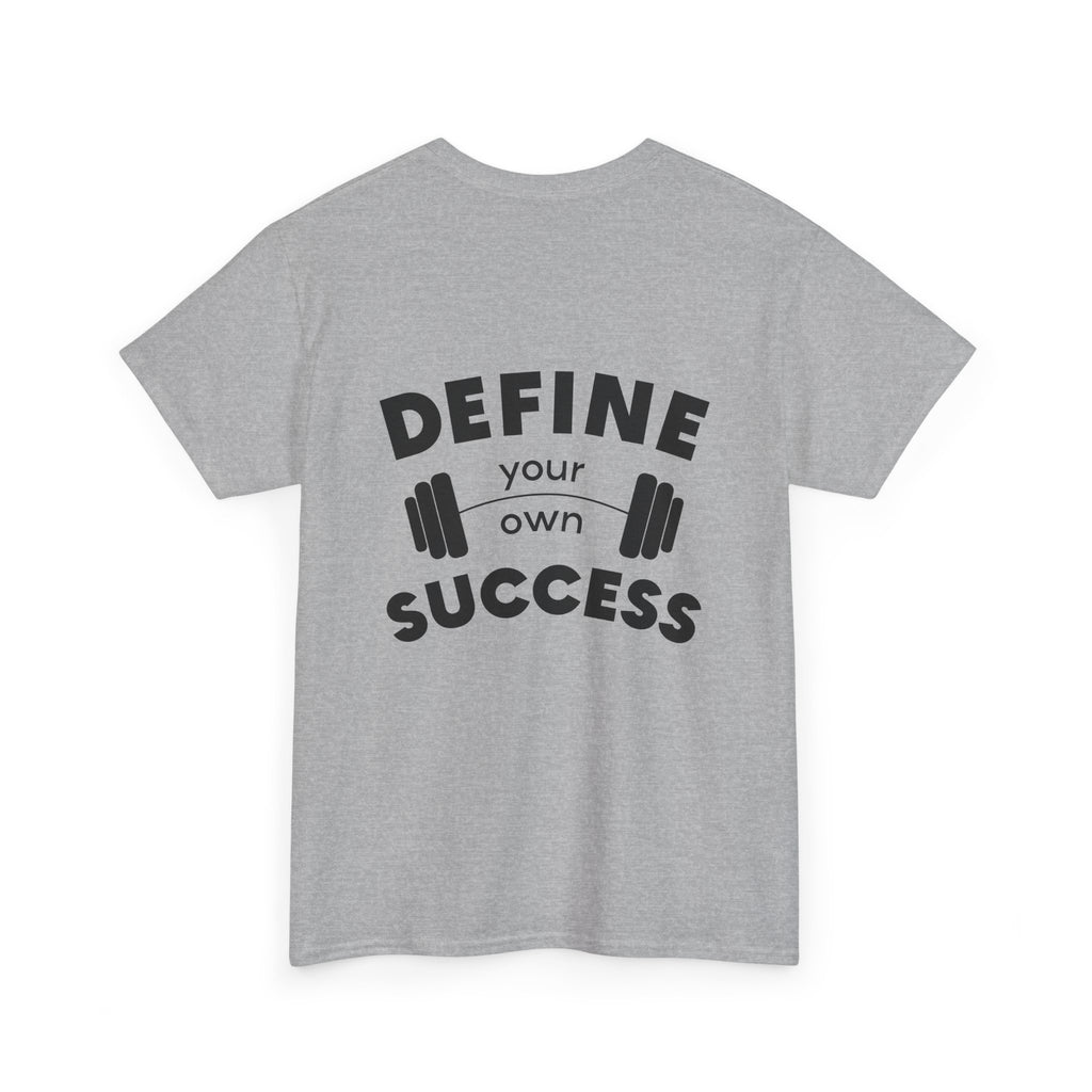 Define Your Success Barbell T-Shirt
