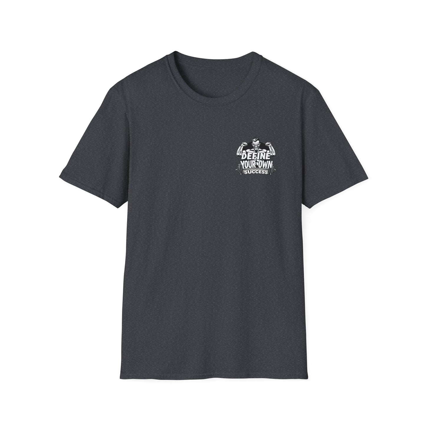 Define Your Success T-Shirt