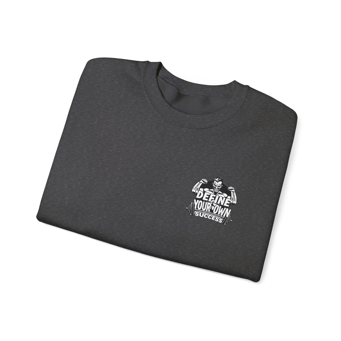 Define Your Success Crewneck