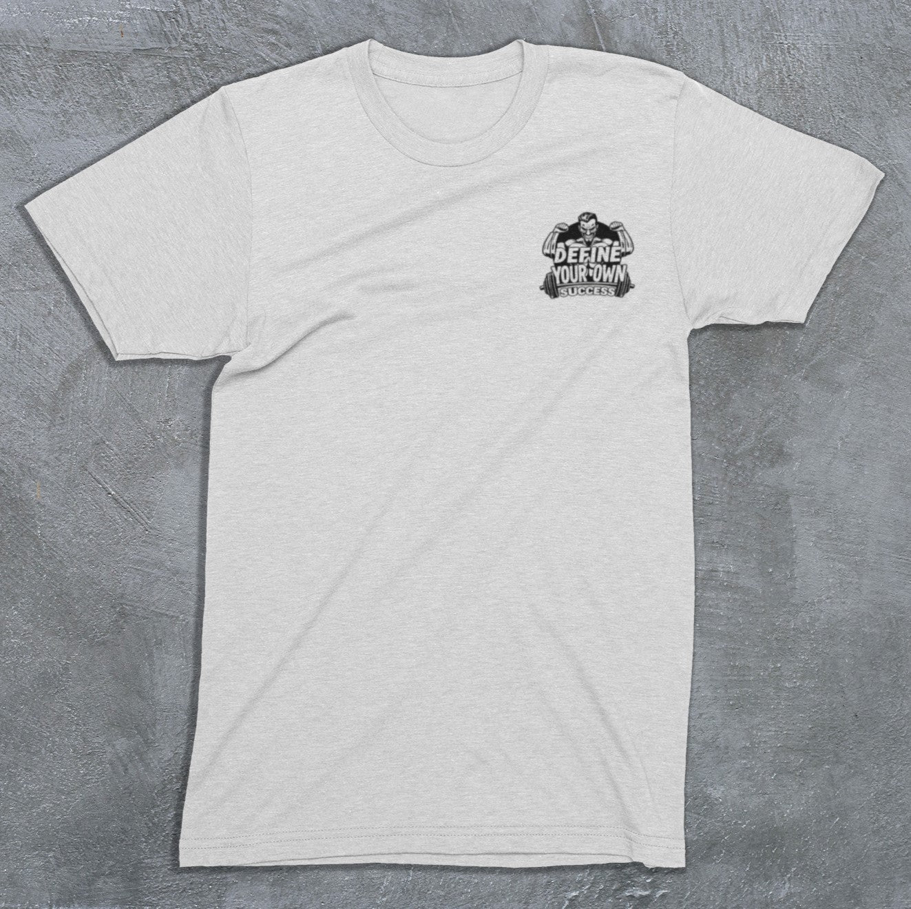 Define Your Success T-Shirt